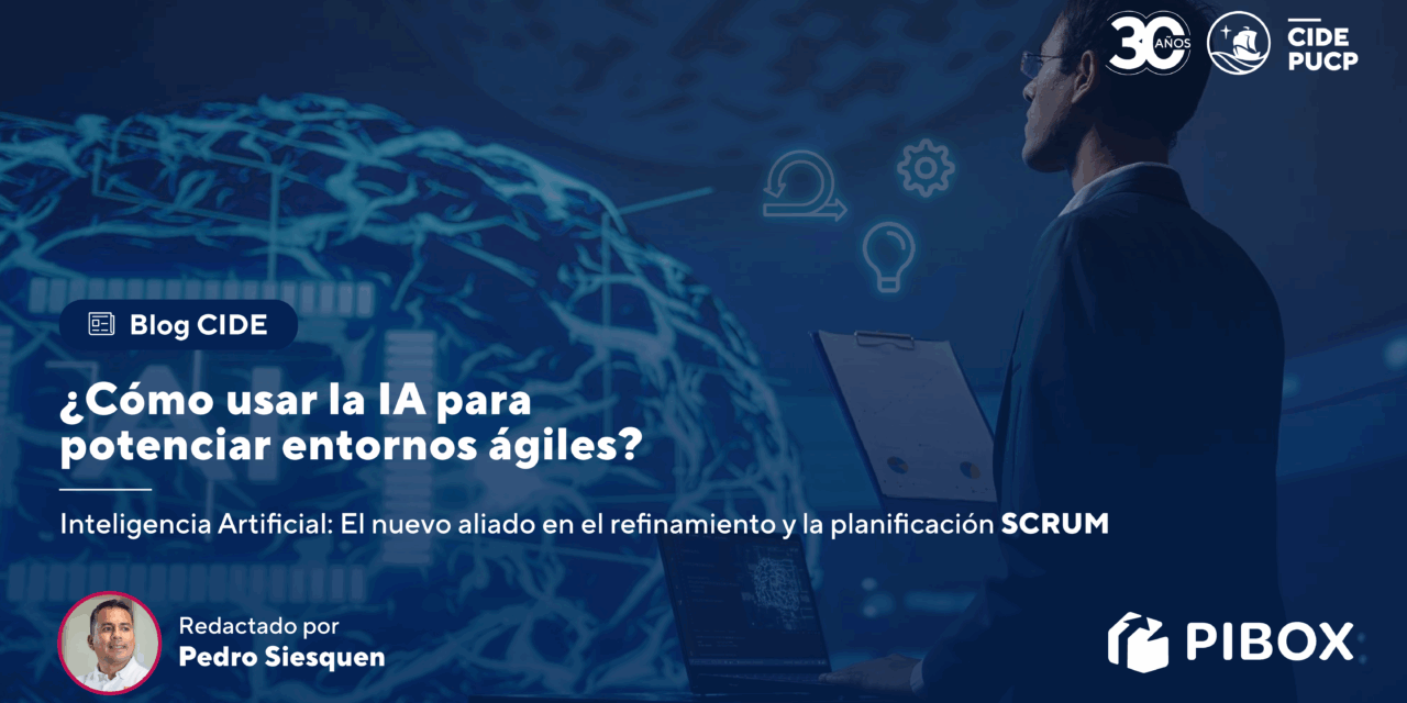 ¿Cómo usar la IA para potenciar entornos ágiles?